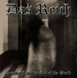 Das Reich : Sounds from the End of the World